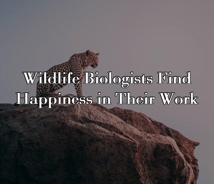 Wildlife Biologists Happy